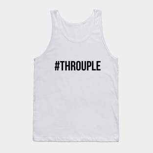 Hashtag Throuple ( #Throuple ) | Polyamory Tank Top